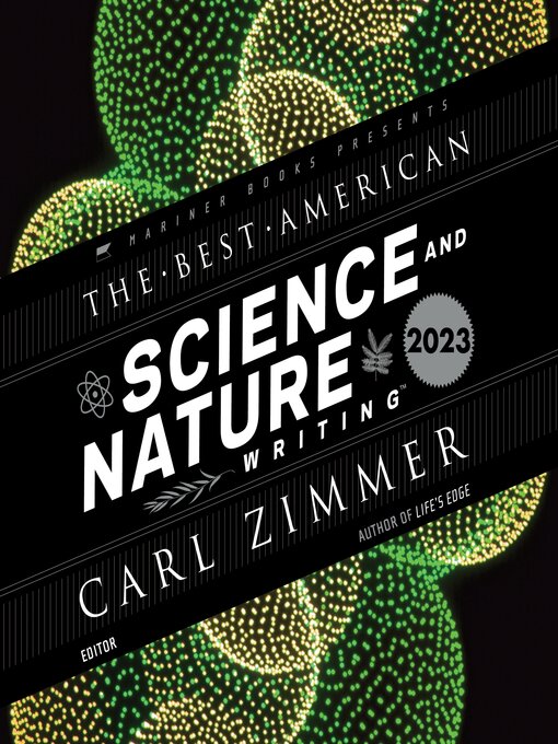 Title details for The Best American Science and Nature Writing 2023 by Carl Zimmer - Available